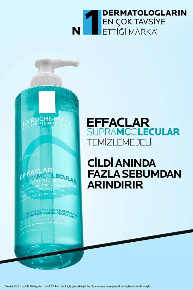 La Roche Posay Effaclar Supramolecular Gözenek ve Yağlanma Karşıtı Yüz Temizleme Jeli 400 ml